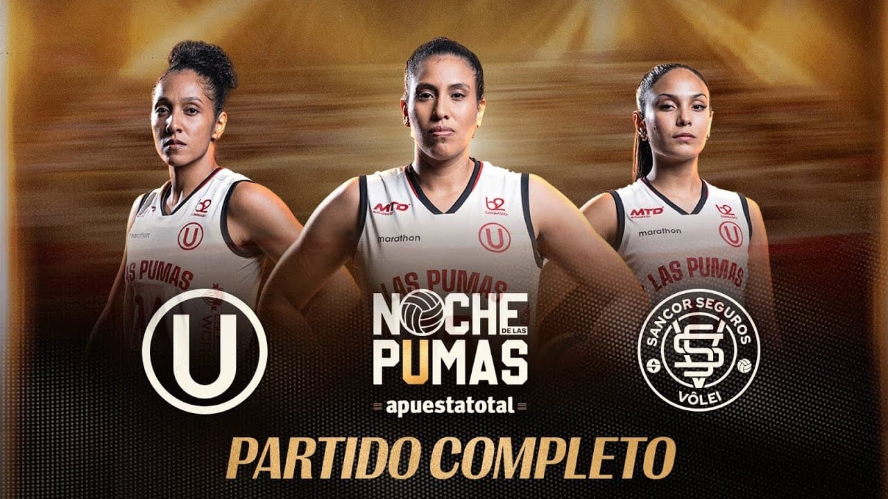 🔴 UNIVERSITARIO VS. SANCOR SEGUROS | PARTIDO COMPLETO 🐾🏐 | Noche de las Pumas 2026