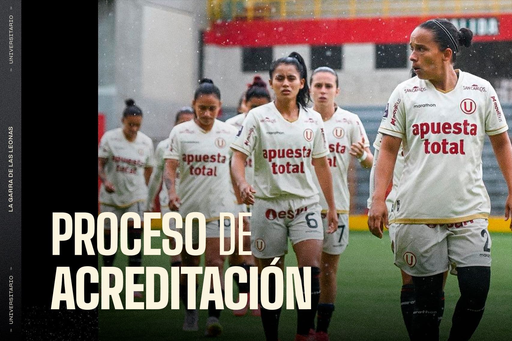 Universitario vs UCV Femenino: Instrucciones para el proceso de acreditación
