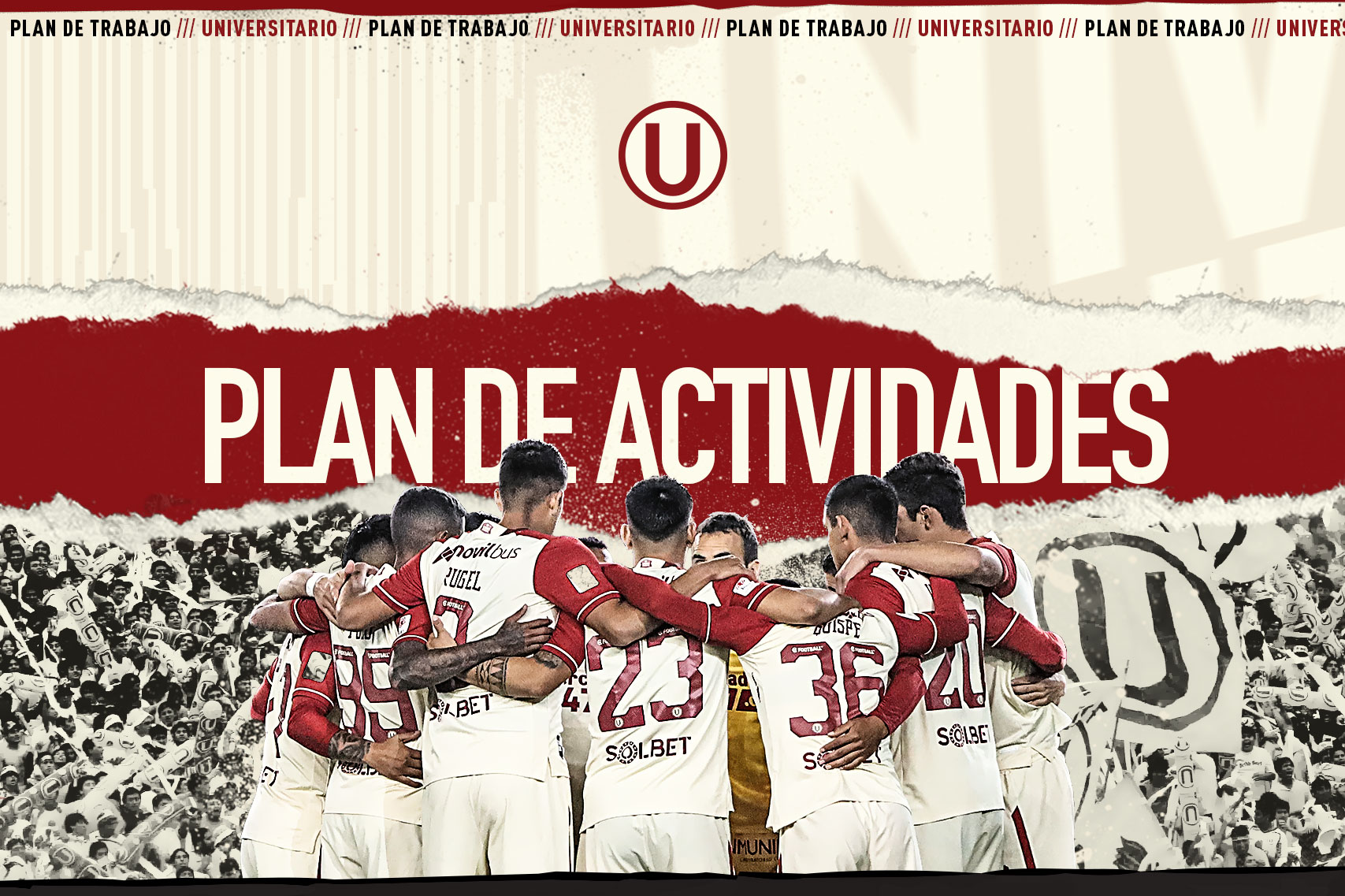 Plan de actividades de Universitario del 5 al 10 de julio